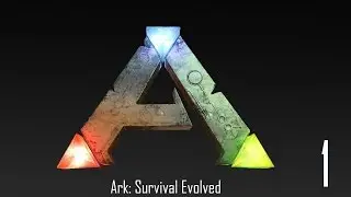 Ark: Survival Evolved - Episode 1 - Intro/Settings/Crafting