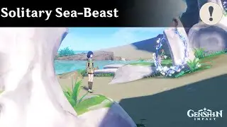 World Quest - Solitary Sea-Beast | Genshin Impact