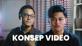 BREAKDOWN : KONSEP VIDEO AGUNG HAPSAH