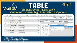 How to Create Table with Collation, Attributes, Default, Auto_Increment, Virtuality #3 | SQL TABLE