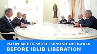 In a strange twist, Putin meets with Turkish Foreign Minister and Turkey's Intelligence Chief