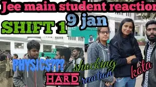 Jee main 2020 student reaction 9jan shift1#Shocking reaction of students in kota by crystal solution
