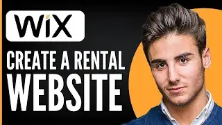 How to Create a Rental Website with Wix - Wix Rental Website Tutorial (2024)