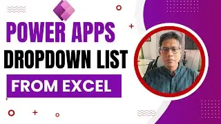 Power Apps dropdown list from Excel | Create dropdown from excel in Power Apps canvas app