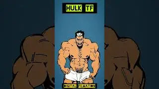 Hulk Transformation 