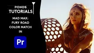 Make it Look Like Mad Max - Pond5 Tutorials