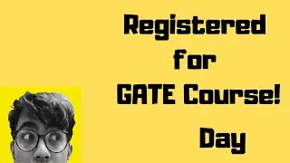 Day #00 - Registered for GATE Video Lecture Course
