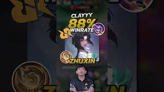 Clayyy 88% Winrate Zhuxin Build! Mobile Legends 