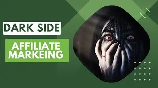 Dark Side of Affiliate Marketing