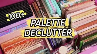 EYESHADOW PALETTE + COLLECTION DECLUTTER!