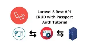 Create a Secure CRUD RESTful API in Laravel 8 using Passport