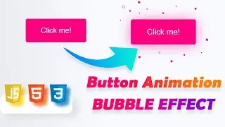 Button Animated HTML CSS | Bubble Effect