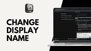 How to Change Epic Games Display Name
