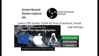 Latest OBS Studio for MacOS 10.13 Linux Windows 32/64 bit Free Download, Install and Settings