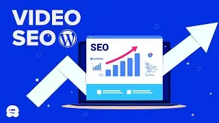 How to Properly Setup Video SEO in WordPress (Step by Step)