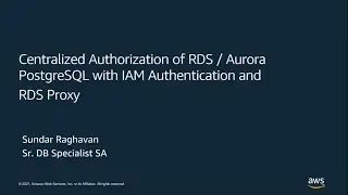 Centralized Authorization with IAM Authentication and RDS Proxy