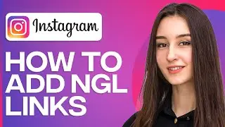 How To Add NGL Link on Instagram