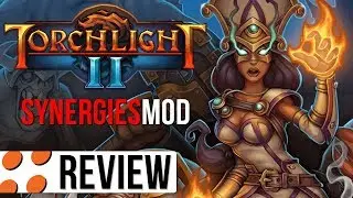 Torchlight II & SynergiesMOD Video Review