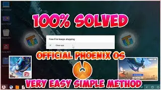 Solution - Free fire Has stopped problem In Phoenix os - 100%Fixed ✌ ob 28 update freefire rampage