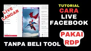 BISA LIVE TERUS MENERUS - CARA LIVE DI FB PAKAI RDP - TANPA BELI TOOL