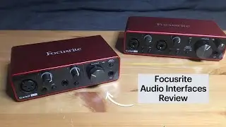 Focusrite Scarlett SOLO and 2i2 3rd-Generation Audio Interfaces Review