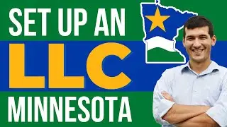 How to Start an LLC in Minnesota | Minnesota LLC (Step By Step Guide)