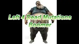 Left 4 Dead Mutations - Boomer - Deathfatty Gaming