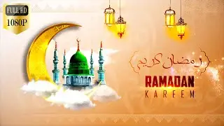 Ramadan Kareem رمضان کریم - Ramadan 5 3D & 2D Greetings-No Copyright-Download Links In Description.