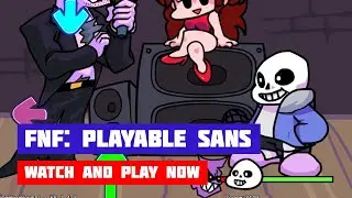 Friday Night Funkin': Playable Sans (w/ Vocals) | FNF x Undertale Mod