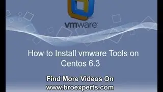 Install VMware Tools on CentOs 6.3