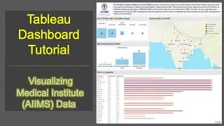 Tableau Healthcare Dashboard Tutorial | Visualizing AIIMS Data