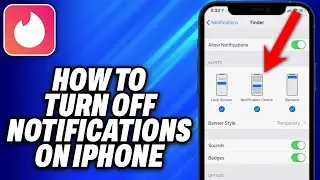 How To Turn Off Tinder Notifications on iPhone (2024) - Easy Fix