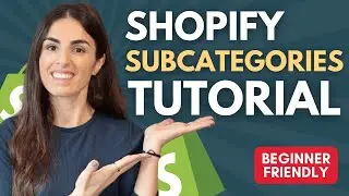 Organize Your Products in Shopify: Shopify Collections & Subcollections & Subcategories 🔥