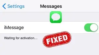 How to fix iMessage Waiting for Activation on iPhone