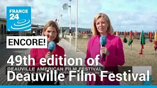 International talent gathers at Deauville Film Festival despite Hollywood strikes • FRANCE 24