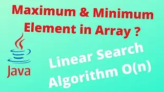 Find maximum & minimum element in array (java / examples)