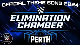 WWE Elimination Chamber 2024 Official Theme Song - 