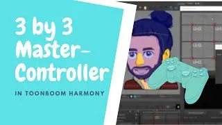 How I create a 3 by 3 Master-Controller in Toonboom Harmony