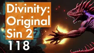 Прохождение DOS2 - 118 - Худший Бой Игры (На Текущий Момент)