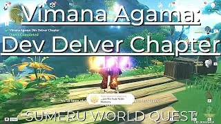 Vimana Agama: Dev Delver Chapter | Sumeru World Quest - Genshin Impact