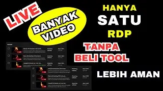 CARA LIVE BANYAK VIDEO SEKALIGUS - DI BEBERAPA CHANNEL - SATU RDP