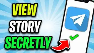 How to View Story Secretly on Telegram - View Telegram Story Anonymously 🤫