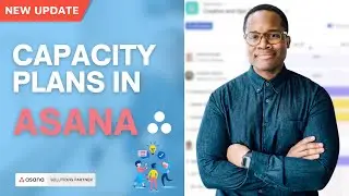 Exploring Asana's Capacity Planning Feature
