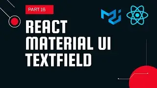 React material UI tutorial 16 : TextField component || Material UI tutorial