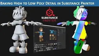 Substance Painter: Baking High to Low Poly Workflow