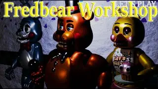 FNaF: Fredbear's Workshop : Remastered - GAMEPLAY