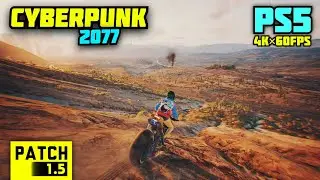 Cyberpunk 2077 PS5 Free Roam & Fight [Patch 1.5] Next-Gen Update | 4K 60FPS HDR