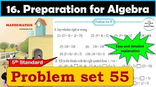 Class 5 Problem set 55 | Preparation for Algebra | Chapter 16 | 5th standard | Maths