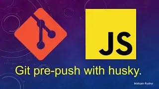 How to add GIT pre push and pre commit hooks with Husky.