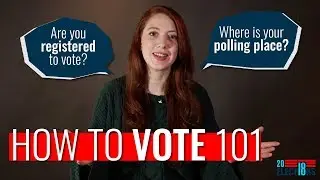 Elections Explained: How to get ready for Election Day